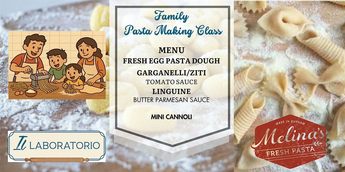 Family Pasta Making Class - Handmade Pasta Shapes & Sauces, 30 August | Event in Durham | AllEvents