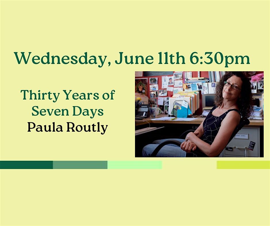 Thirty Years of Seven Days, 11 June | Event in South Hero | AllEvents