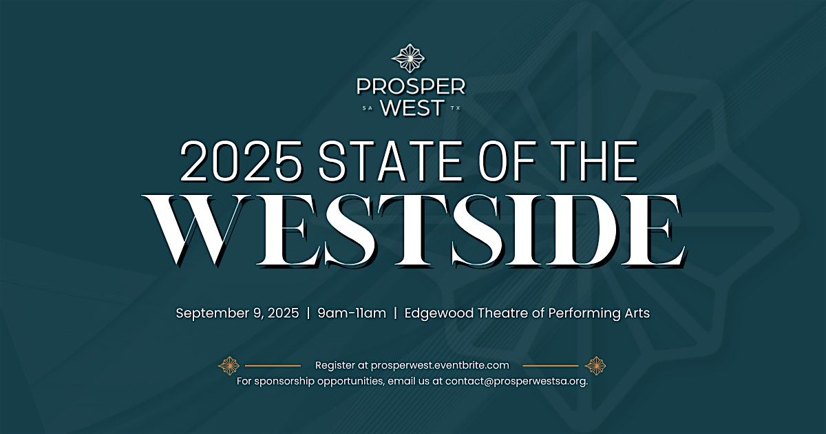 2025 State of the Westside, 9 September | Event in San Antonio | AllEvents