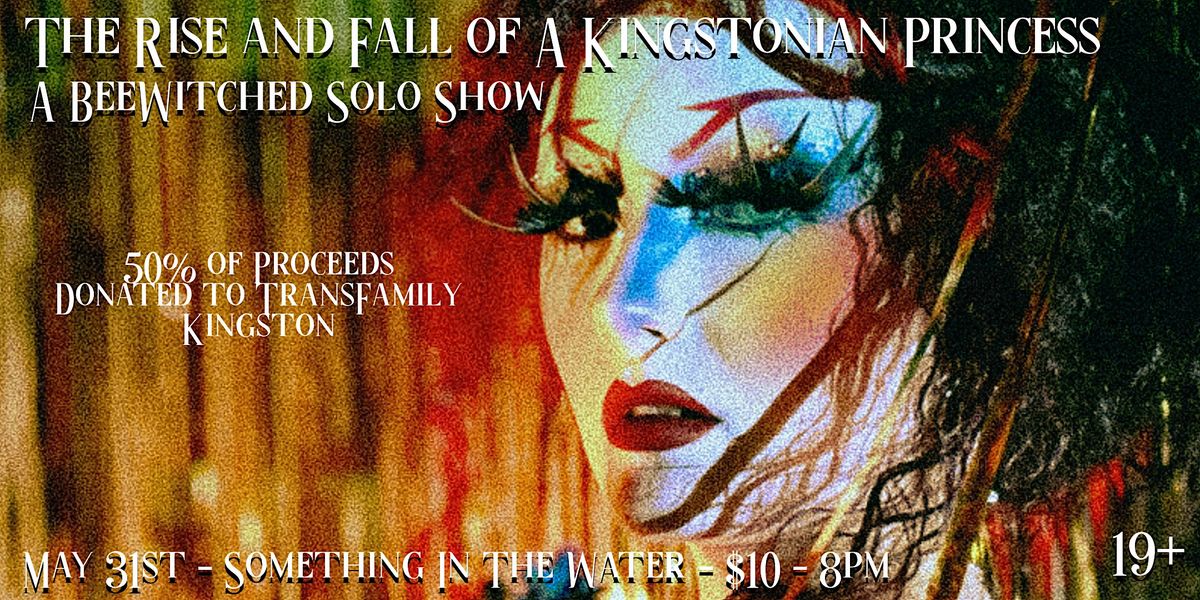 The Rise and Fall of a Kingstonian Princess: Chappell Roan Solo Show (19+), 31 May | Event in Kingston | AllEvents