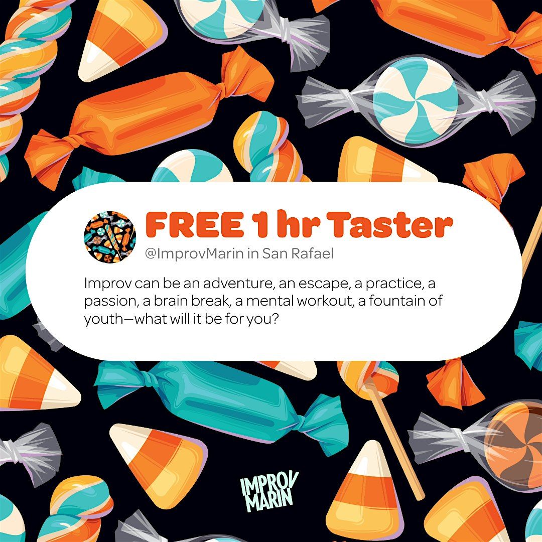FREE Improv 1-hour Taster - June 29th, 29 June | Event in San Rafael | AllEvents