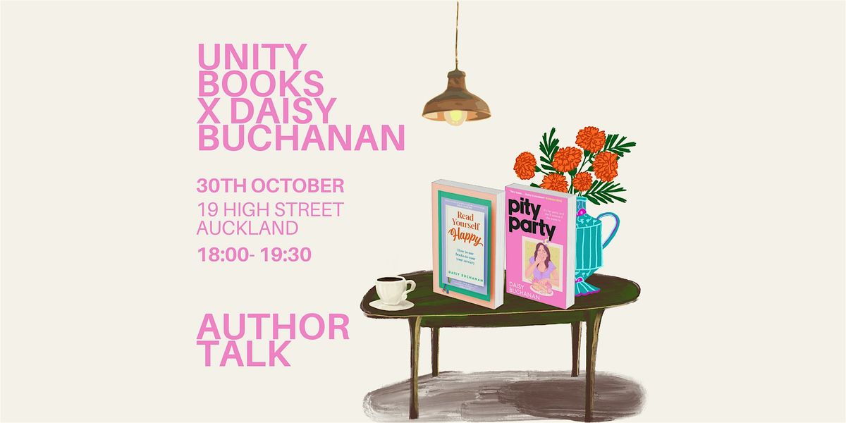 Unity Books x Daisy Buchanan, 30 October | Event in Auckland | AllEvents