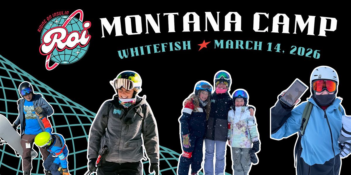 Montana Riding On Insulin Ski & Snowboard Camp, 14 March | Event in Whitefish | AllEvents