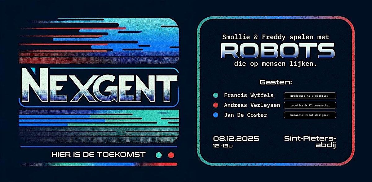 NexGent - Humanoid Robotics, 8 December | Event in Gent | AllEvents