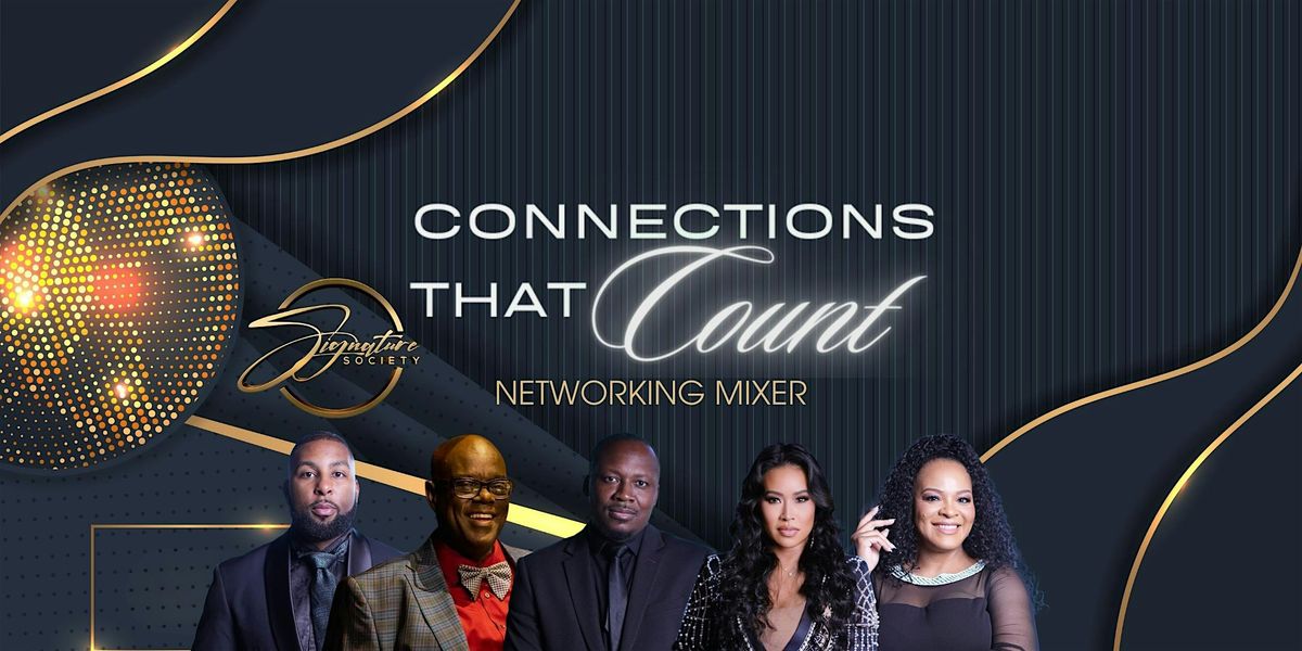Connections that Count August Networking Mixer, 21 August | Event in Dallas | AllEvents