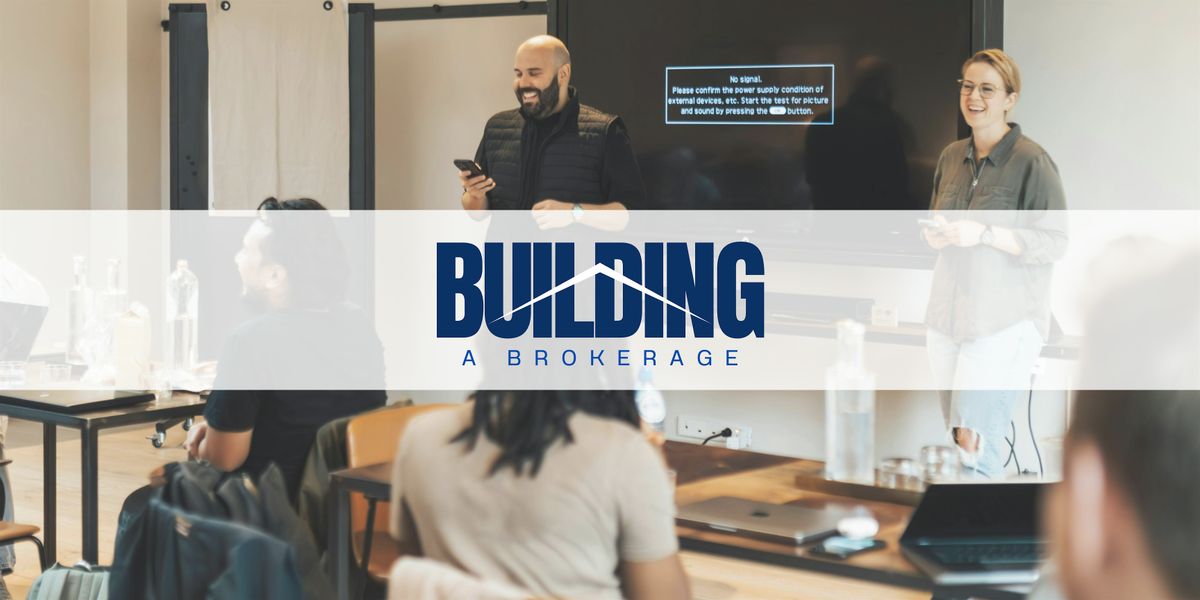 Building a Brokerage, 3 December | Event in Plano | AllEvents