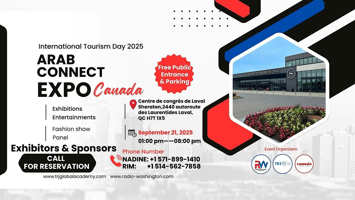Arab Connect Expo – Celebrating Arab Culture & Tourism in Canada, 21 September | Event in Laval | AllEvents