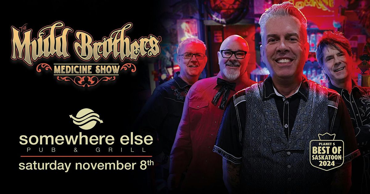 Mudd Brothers!, 8 November | Event in Saskatoon | AllEvents