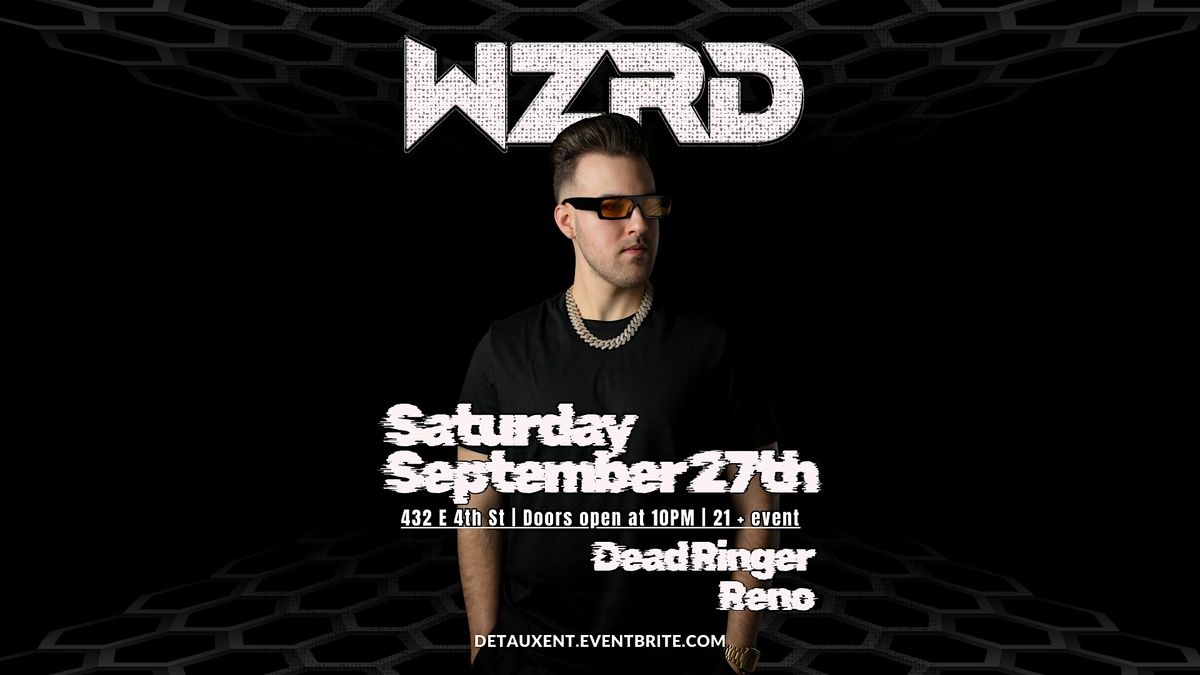 WZRD @ Dead Ringer | Guaracha Rave | 21+, 27 September | Event in Reno | AllEvents