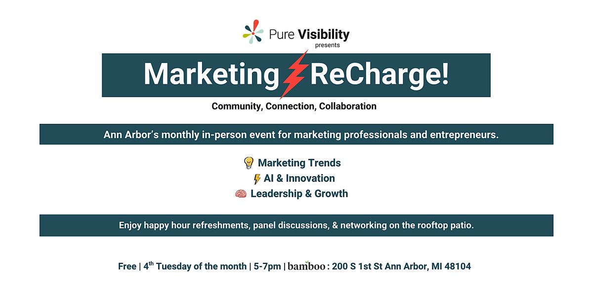 Pure Visibility presents Marketing⚡ReCharge! in August, 26 August | Event in Ann Arbor | AllEvents