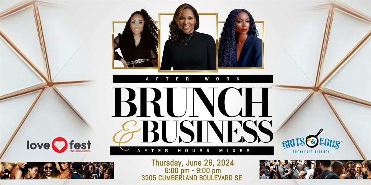 Brunch & Business After Hours Mixer, 26 June | Event in Atlanta | AllEvents