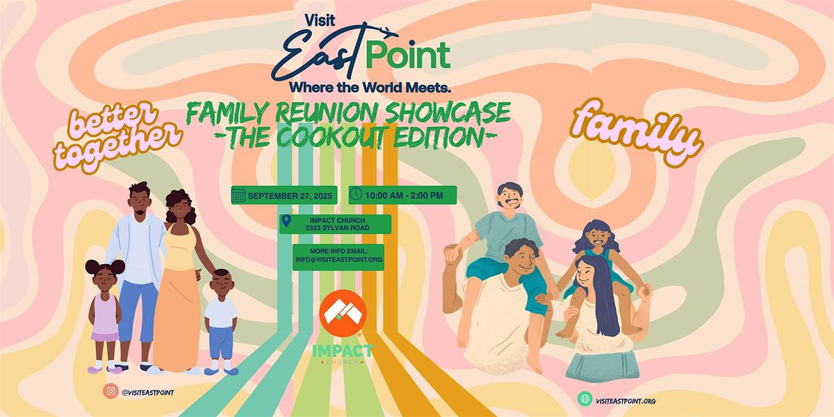 East Point CVB Family Reunion Showcase - The Cookout Edition, 27 September | Event in Atlanta | AllEvents