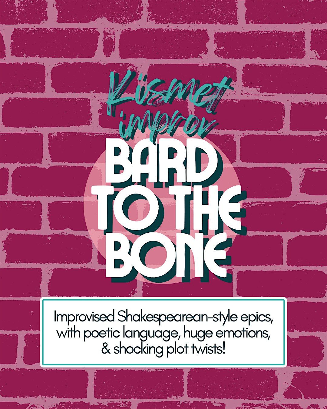 Kismet Improv Presents: BARD TO THE BONE | Event in Pawtucket | AllEvents