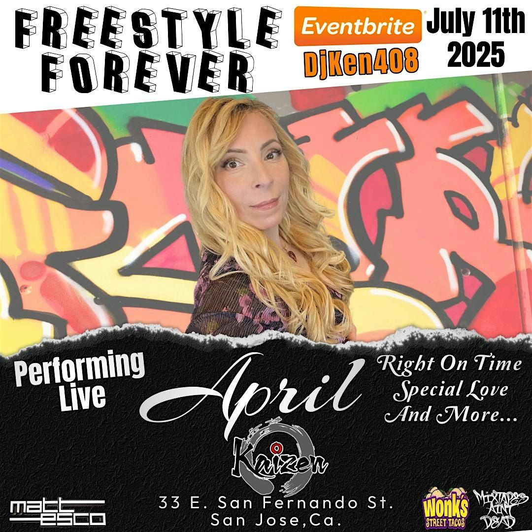 Freestyle Forever (April), 11 July | Event in San Jose | AllEvents