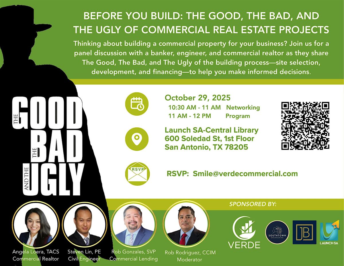 BEFORE YOU BUILD: THE GOOD, THE BAD, AND THE UGLY OF COMMERCIAL REAL ESTATE, 29 October | Event in San Antonio