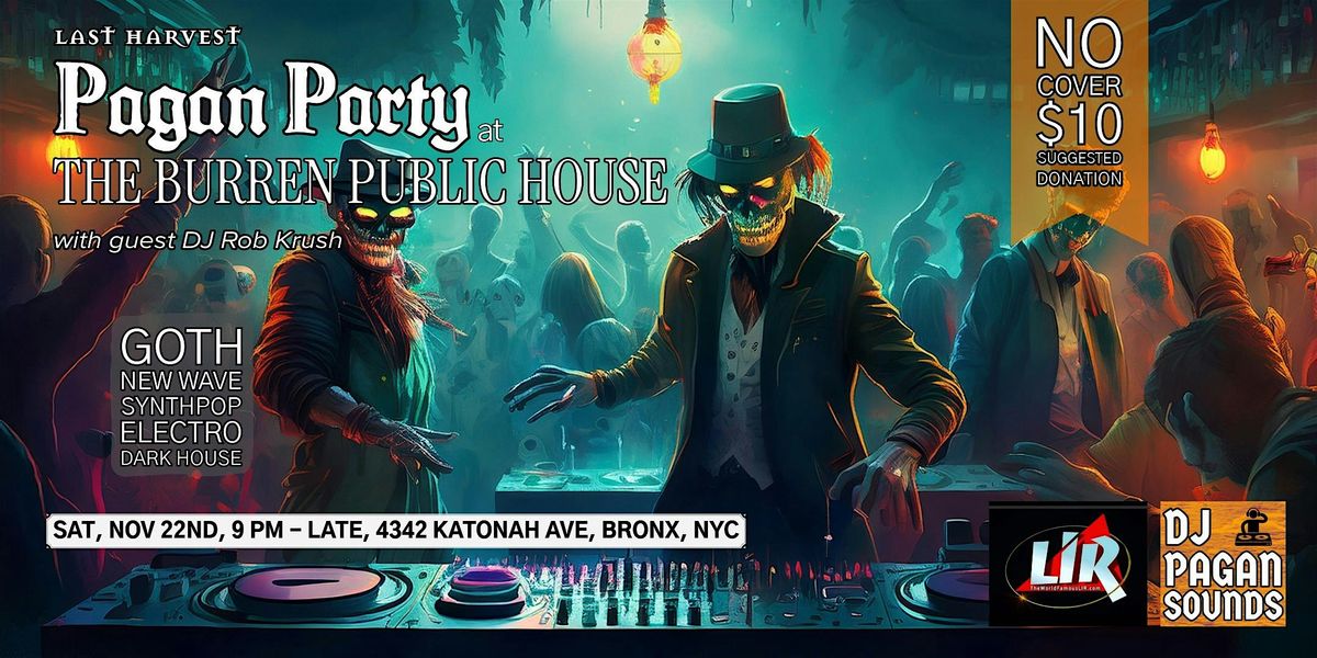 Bronx Goth Event: Last Harvest a Pagan Party at The Burren Public House, 22 November | Event in The Bronx