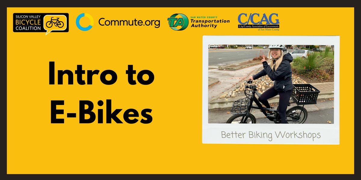 Intro to E-Bikes Class (Commute.org TA C/CAG), 1 June | Event in Atherton | AllEvents