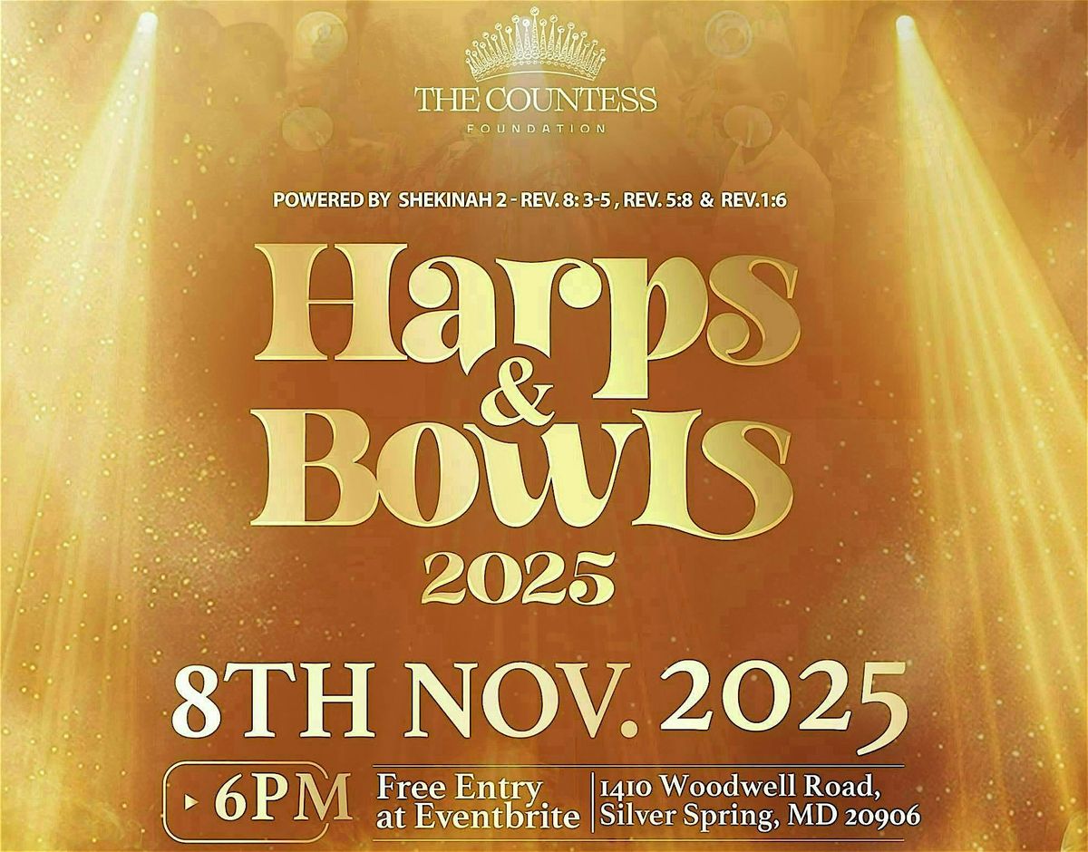 HARPS AND BOWLS 2025, 8 November | Event in Silver Spring | AllEvents