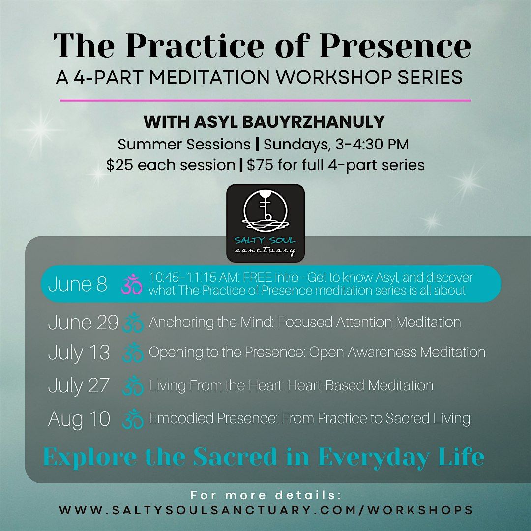 The Practice of Presence: A 4-Part Meditation Workshop Series, 29 June | Event in Carmel-by-the-Sea | AllEvents