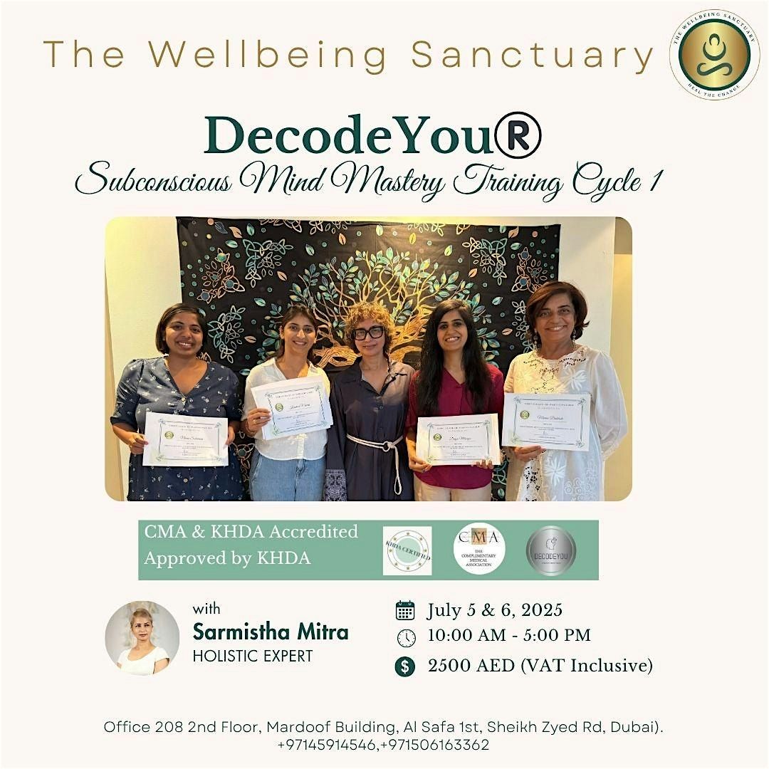 DecodeYou® Subconscious Mind Mastery Training – Cycle 1, 5 July | Event in Dubai | AllEvents