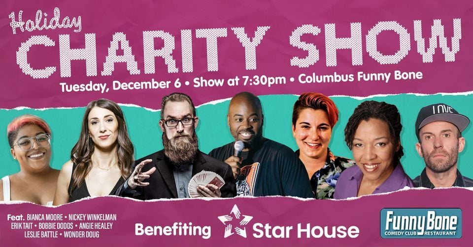 Funny Bone Holiday Charity Show benefiting Star House, Columbus Funny