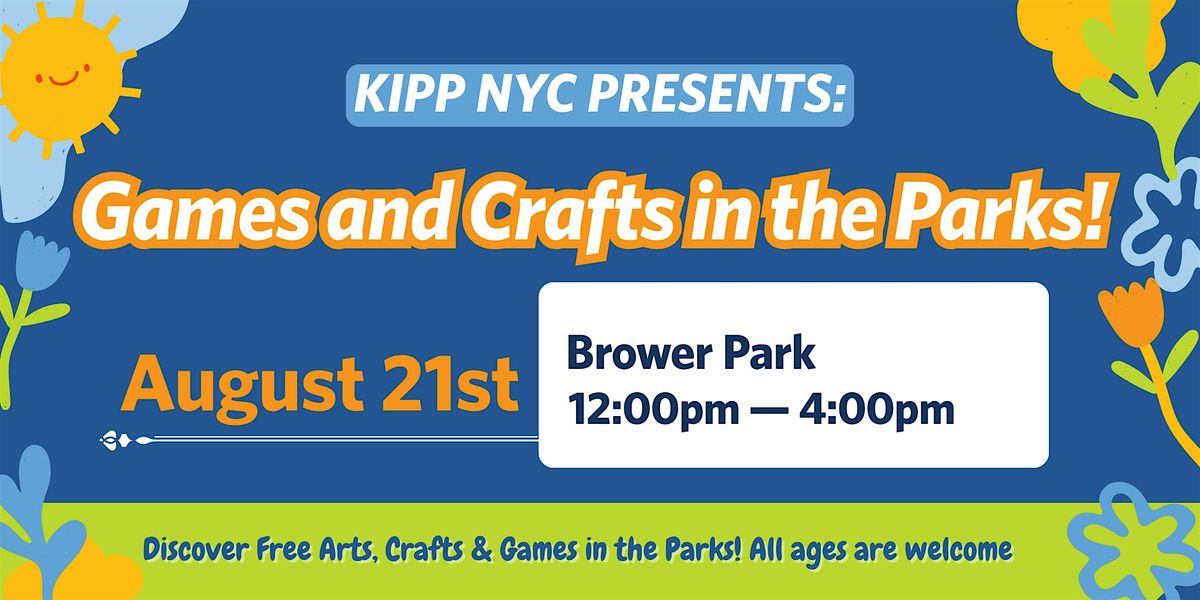 Games and Crafts in the Park with KIPP NYC!, 21 August | Event in Brooklyn | AllEvents
