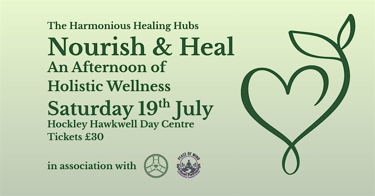 Nourish & Heal, 19 July | Event in Hockley | AllEvents