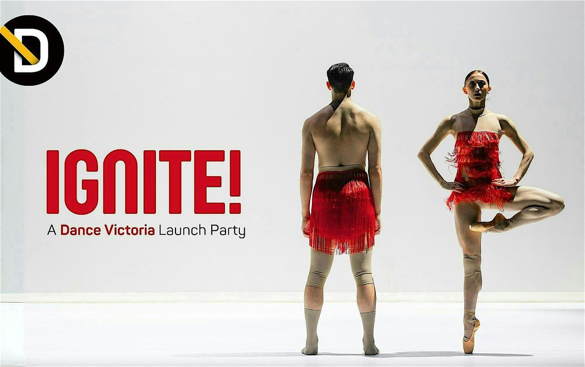 IGNITE! A Dance Victoria Launch Party, 25 October | Event in Victoria | AllEvents