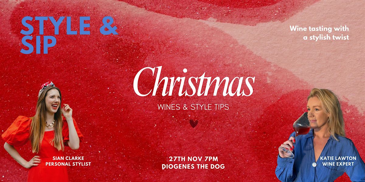 Style & Sip, 27 November | Event in London | AllEvents
