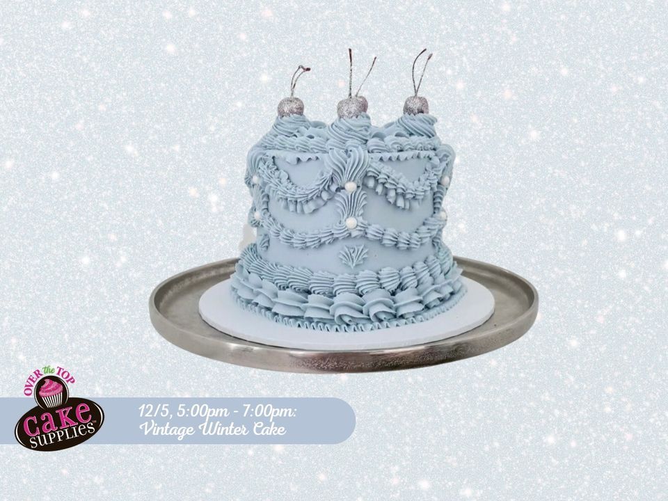 VINTAGE WINTER CAKE , Over The Top Cake Supplies (San Antonio