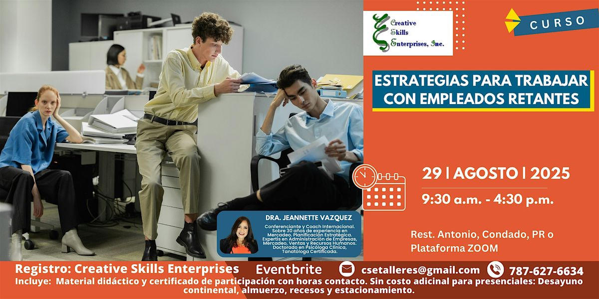 Curso: Estrategias para  Trabajar con Empleados Retantes, 29 August | Event in San Juan | AllEvents