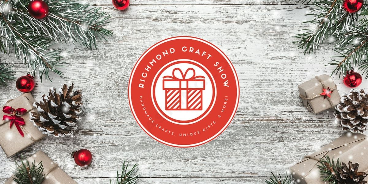 RICHMOND CRAFT SHOW - Holiday Edition, 22 November | Event in Glen Allen | AllEvents
