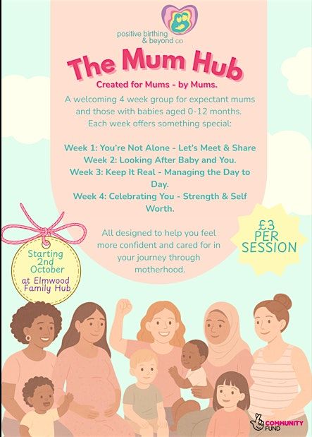 The Mum Hub - Positive Birthing and Beyond, 7 November | Event in Solihull | AllEvents