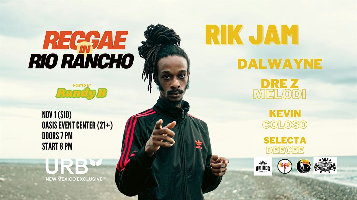 Reggae in Rio Rancho: Rik Jam, Dalwayne, Dre Z Melodi, and Kevin Coloso, 1 November | Event in Albuquerque