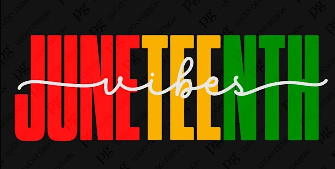 Juneteenth Soul-ebration