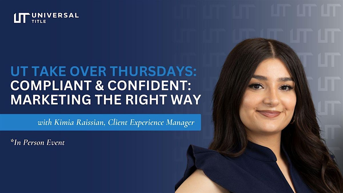 UT Take Over Thursdays: Compliant & Confident: Marketing the Right Way, 26 June | Event in Fairfax | AllEvents