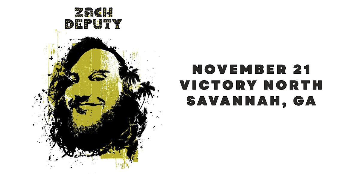 Zach Deputy, 21 November | Event in Savannah | AllEvents