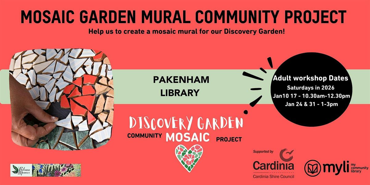Mosaic Mural Community Art Project Adult Workshops @ Pakenham Library, 10 January | Event in Pakenham | AllEvents