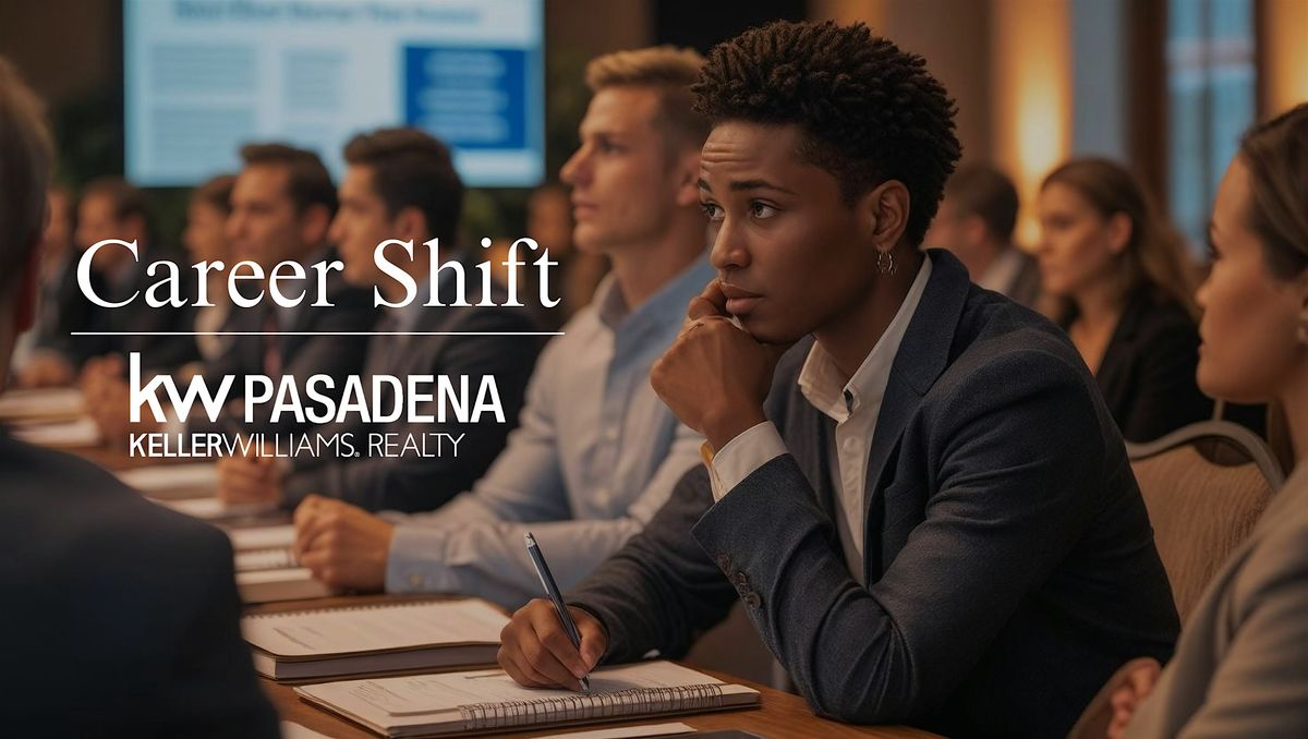 KW Career Shift: Exploring a Career in Real Estate, 21 August | Event in Pasadena | AllEvents