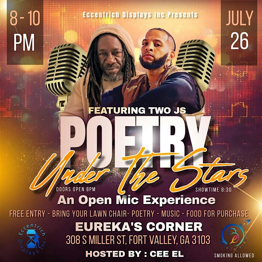 Poetry Under The Stars: Featuring Two J's, 26 July | Event in Fort Valley | AllEvents