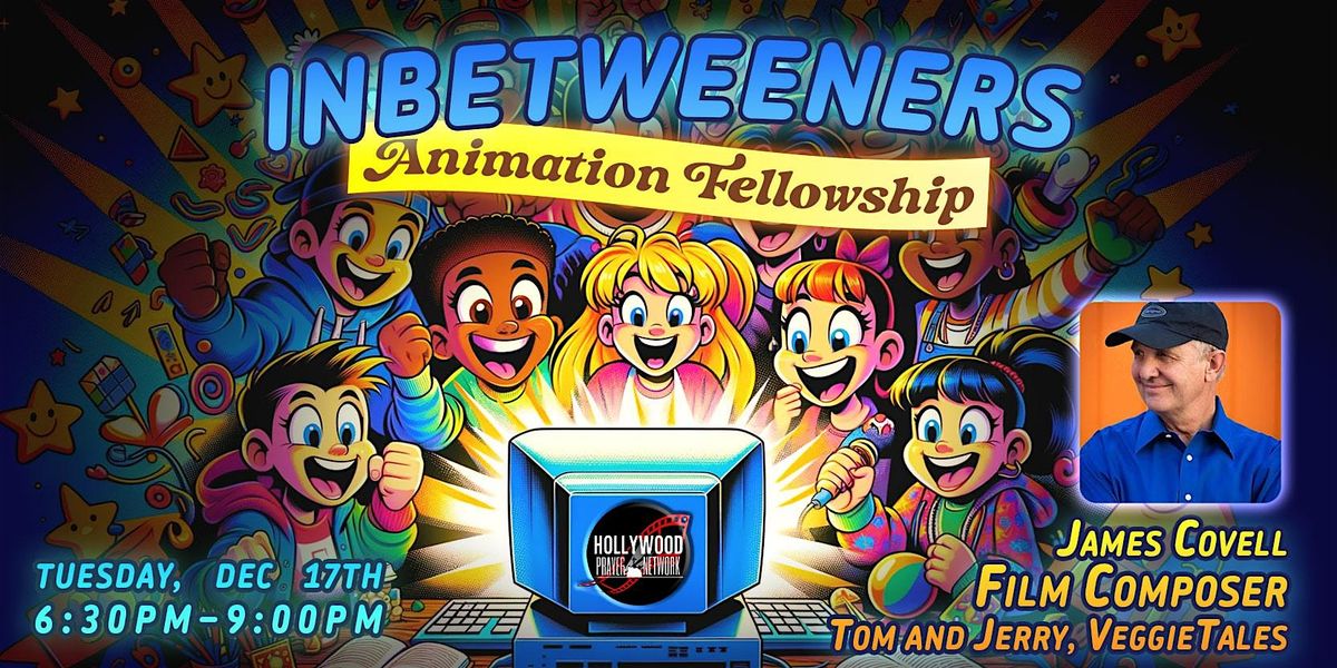 Inbetweeners Animation Fellowship, First Presbyterian Church of ...