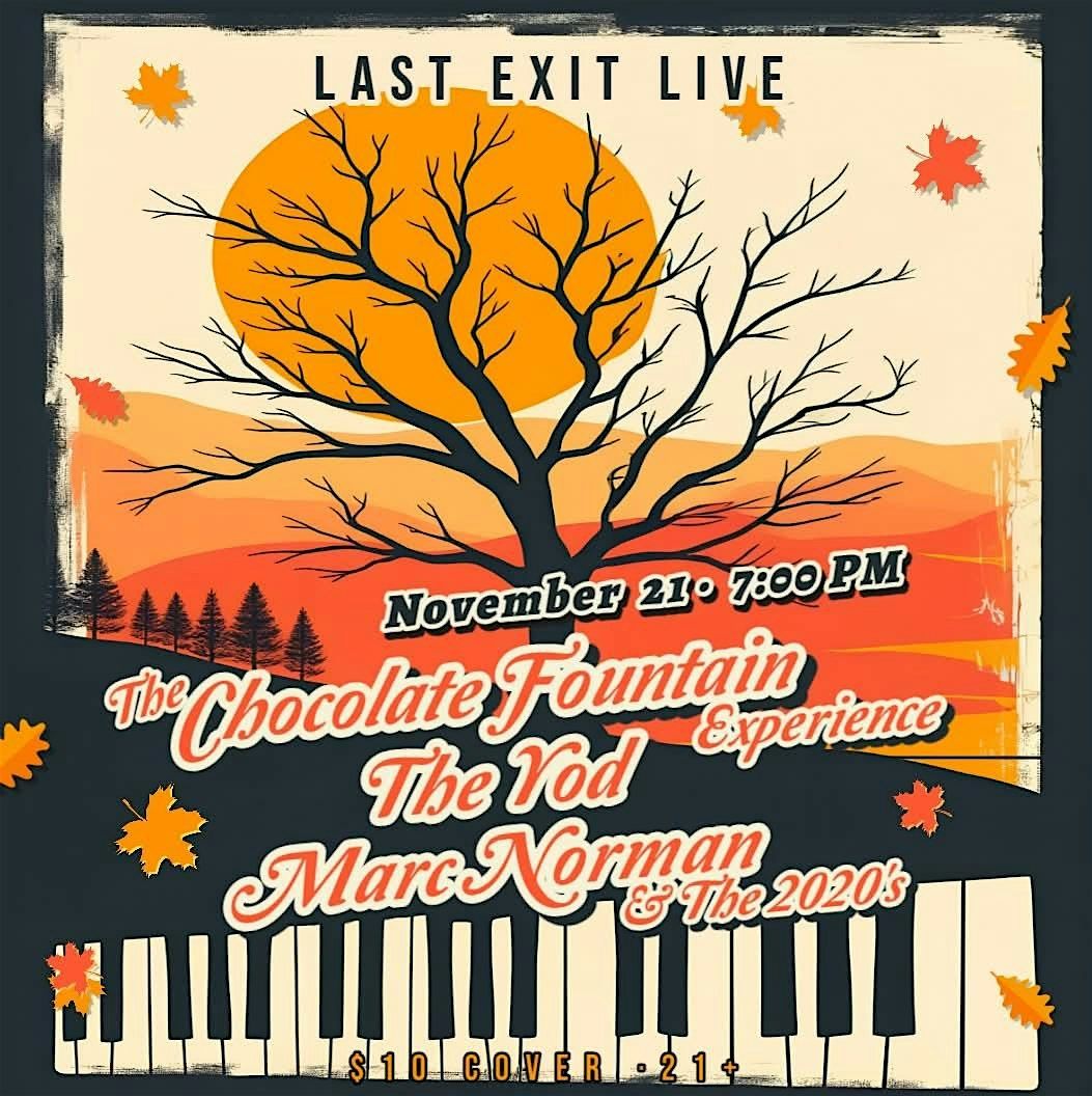 The Chocolate Fountain Experience + The Yod + Marc Norman & The 2020's, 21 November | Event in Phoenix