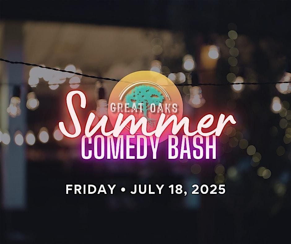 Summer Comedy Bash @GreatOaks (7pm Show), 18 July | Event in Cedar Lake | AllEvents