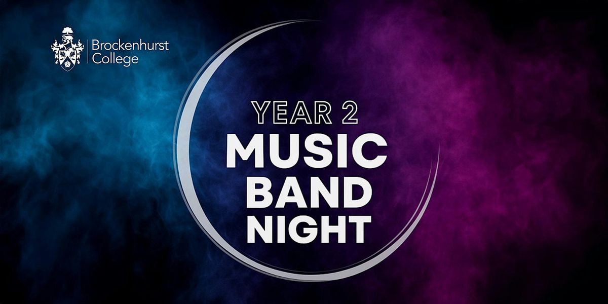 Year 2 BTEC Music Band Night | Event in Brockenhurst | AllEvents