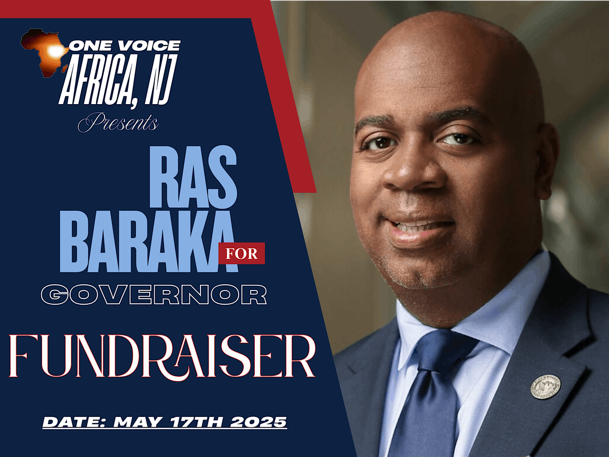 RAS BARAKA FOR GOVERNOR FUNDRAISER, 17 May | Event in West Orange | AllEvents