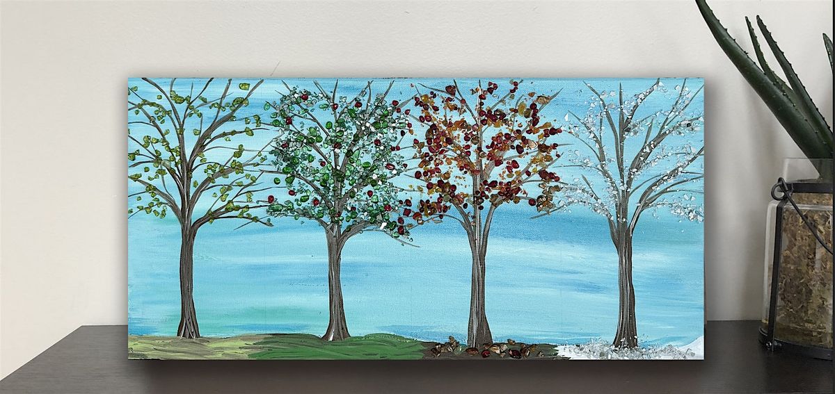 4 Season Trees Crushed Glass & Paint on Canvas Art Class Paint & Sip, 8 October | Event in Akron | AllEvents