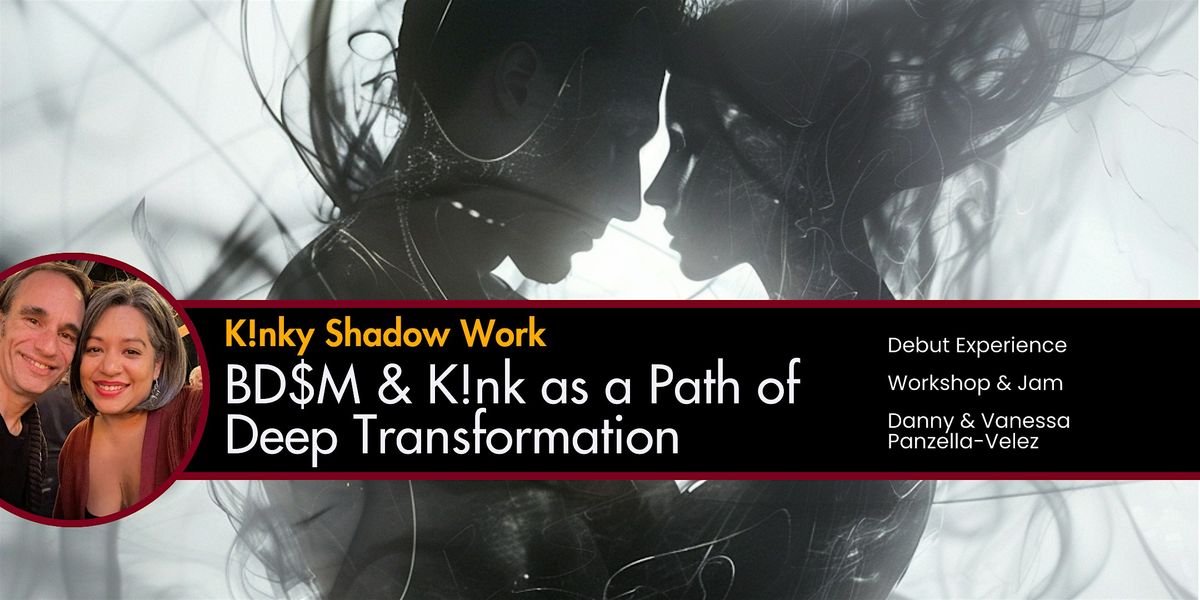K!NKY SHADOW WORK 101:  BD$M and K!nk as a Path of Transformation + Jam!, 1 August | Event in New York | AllEvents