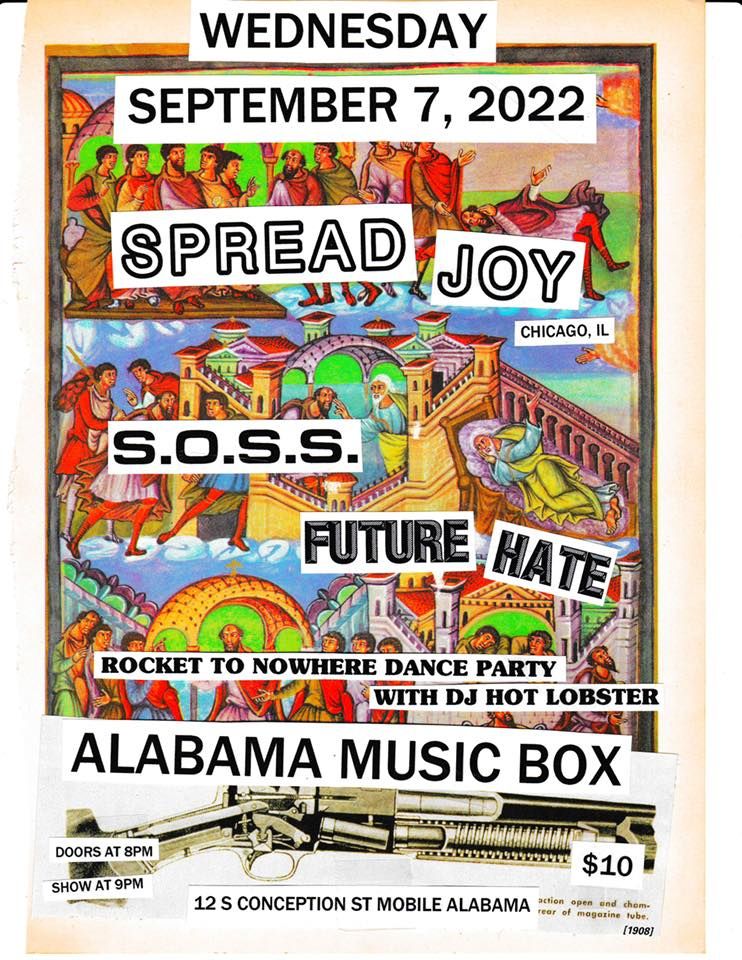 SPREAD JOY Chicago SOSS FUTURE HATE DJ Hot Lobster Alabama spread-joy-chicago-soss-future-hate-dj-hot-lobster-alabama