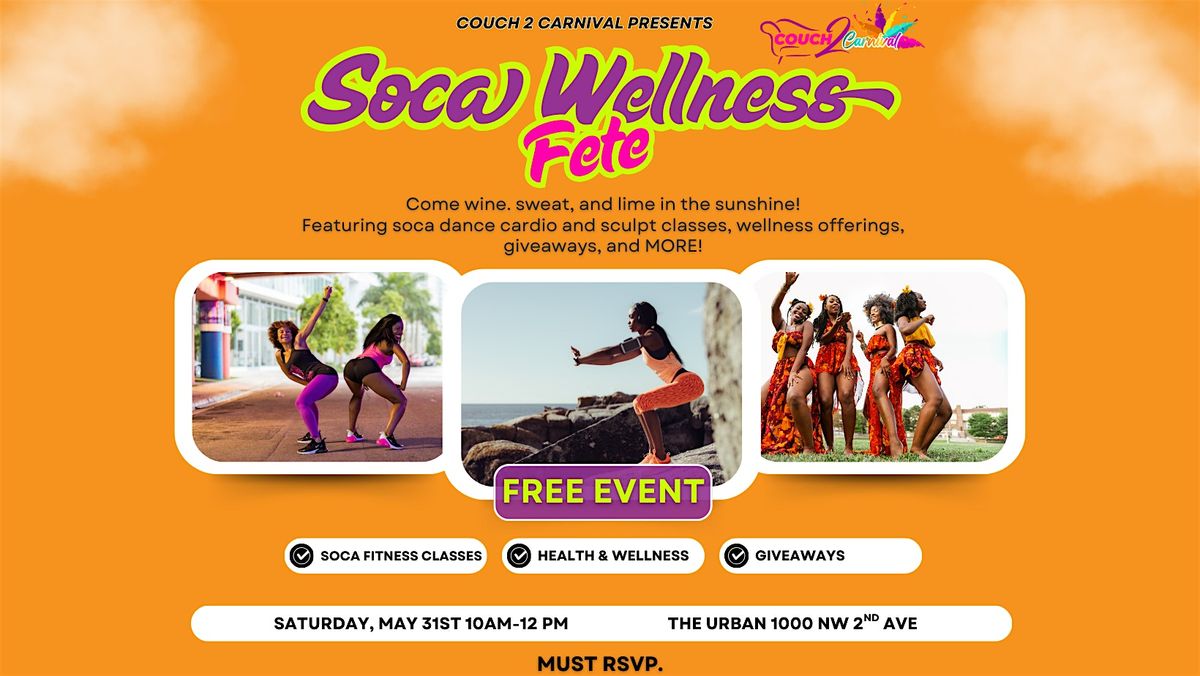 Soca Wellness Fete, 31 May | Event in Miami | AllEvents