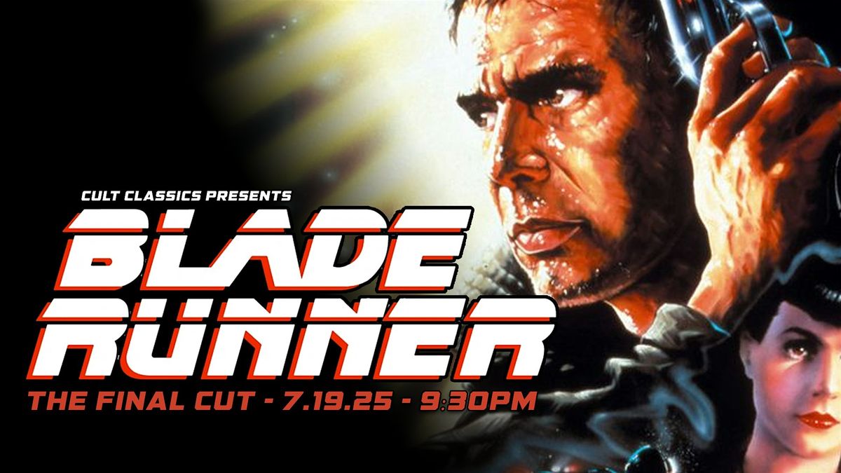 BLADE RUNNER presented by Cult Classics, 19 July | Event in Scottsdale | AllEvents